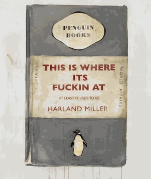 Harland Miller This Is Where It's Fuckin At