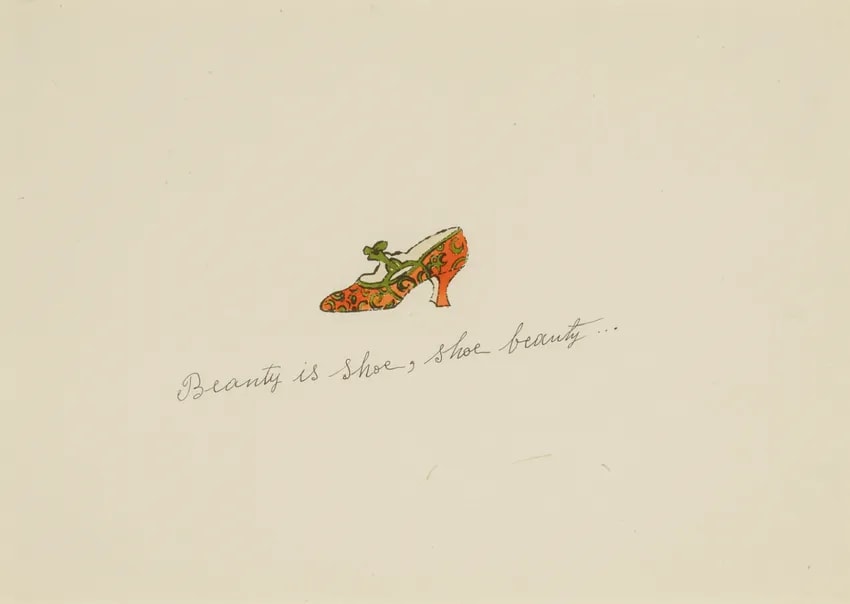 Andy Warhol - Beauty Is Shoe, Shoe Beauty F.S. IV 71A, from A La Recherche Du Shoe Perdu, 1955, Offset lithographs on pape...