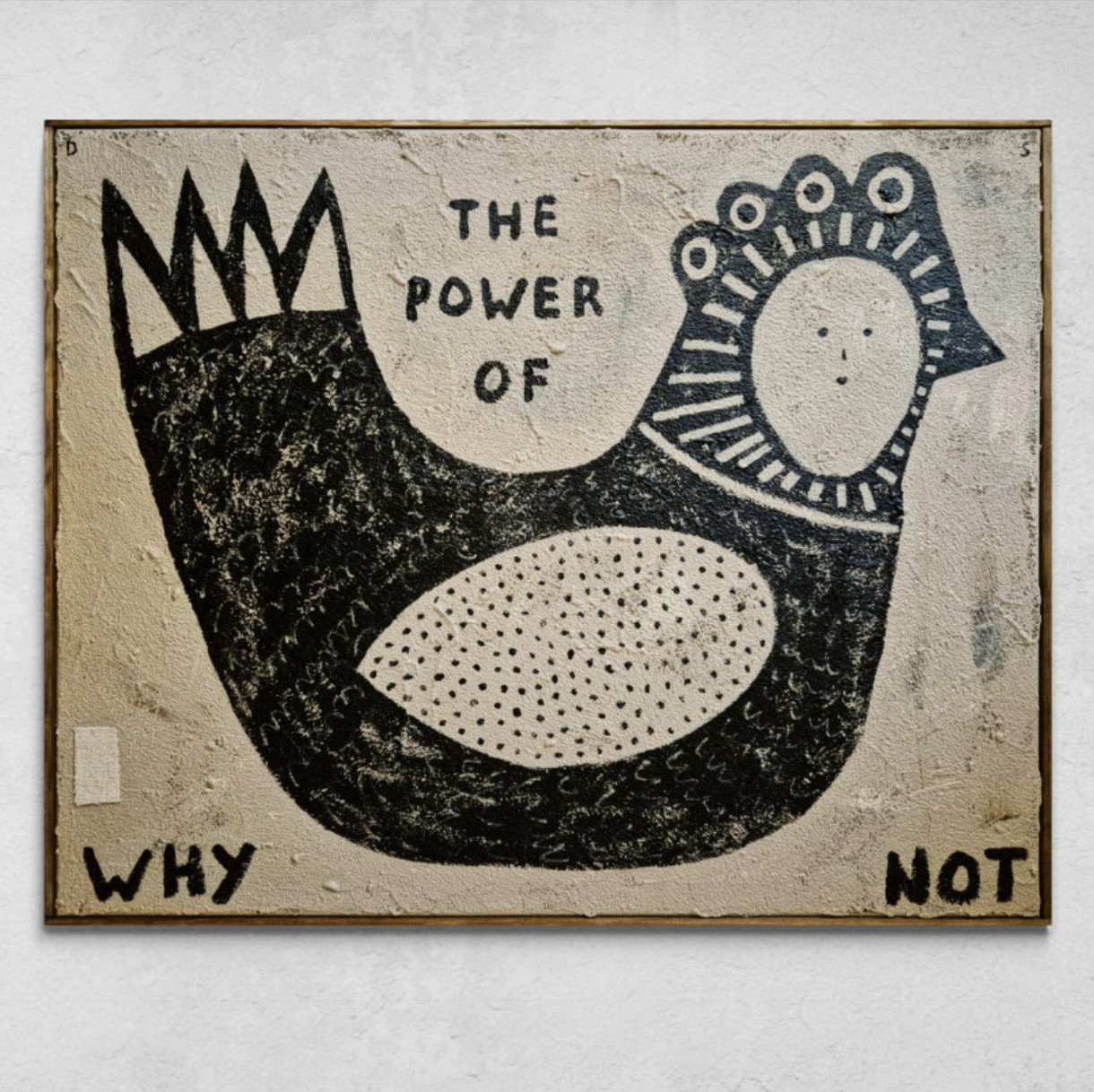 David Schmitt - The Power Of Why Not, 2025, Mixed media on canvas