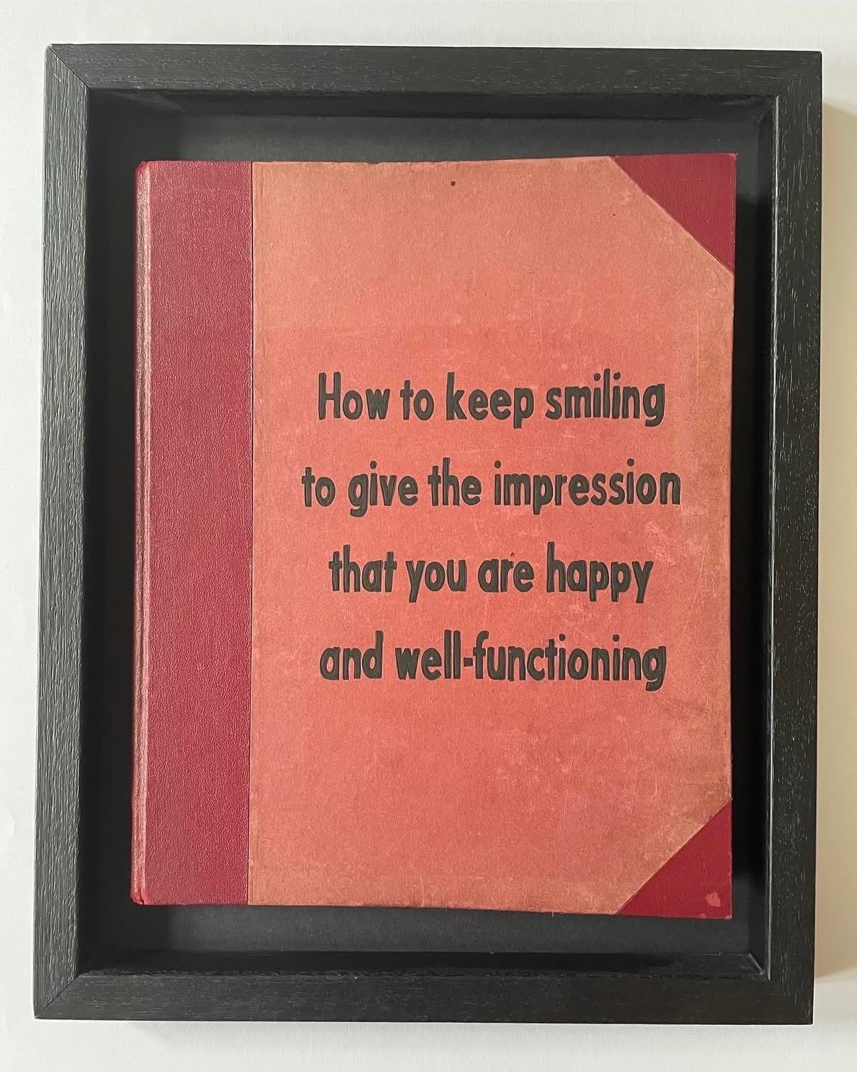 Johan Deckmann - How To Keep Smiling, 2026, Acrylic on Book