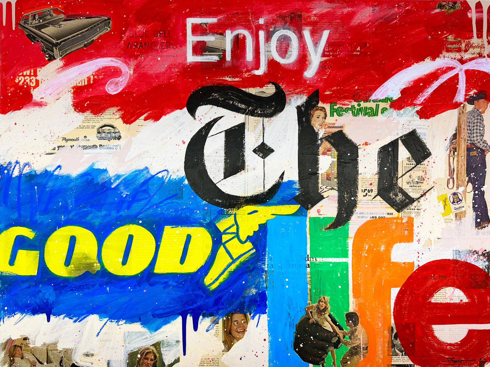 Jojo Anavim - Enjoy The Good Life (Small), Acrylic on Canvas