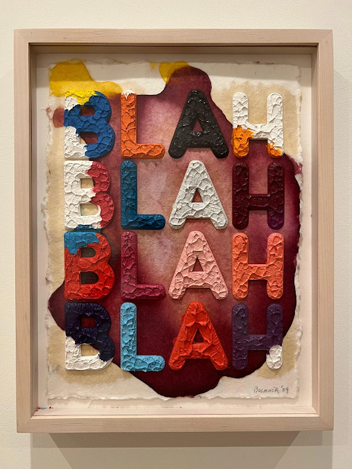Mel Bochner - Blah Blah Blah, 2022, Silkscreen on Lanaquarelle paper