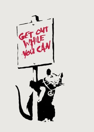 Banksy - Get Out While You Can (Unsigned)