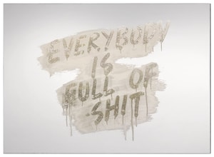 Mel Bochner - Everybody Is Full Of Shit