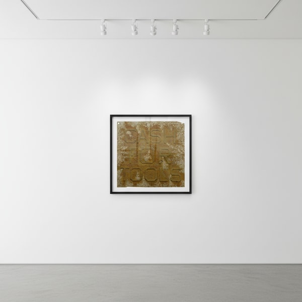 Ed Ruscha - Cash For Tools 2, from Rusty Signs, 2014, Mixograph on handmade paper