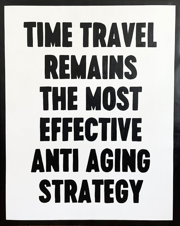 Johan Deckmann - Time Travel Remains The Most Effective Anti Aging Strategy, 2023, Acrylic on canvas
