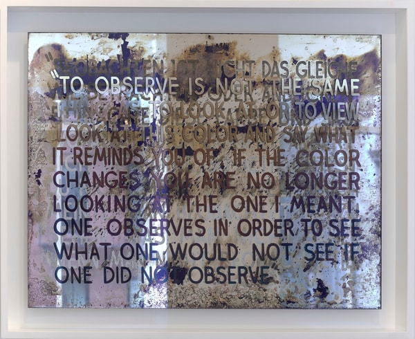 Mel Bochner - If the color changes..., 2018, Etched and silvered glass
Signed and dated