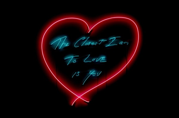 Tracey Emin - The Closest I am to Love is You, 2019, Neon